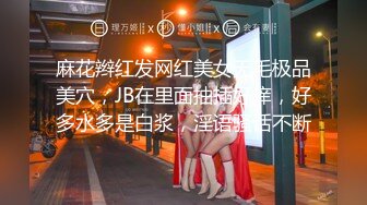 学舞蹈的烈焰红唇性感美女和平头男酒店啪啪,又骚又漂亮