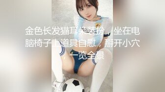 【新速片遞】  高颜值大长腿美女深喉吃鸡啪啪 啊啊好深 身材苗条 还口货超好 撅着屁屁被猛怼 操的香汗淋漓腿发麻 呻吟不停 