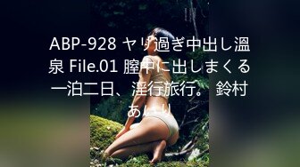 STP23666 杏吧传媒 哥哥出差了和漂亮的嫂子偷情 以后哥哥不在就让我来找她