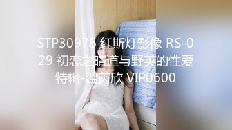 鸭哥寻欢深夜极品高端外围,翘屁股扣穴特写猛操屁股