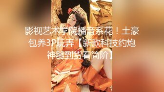 OnlyFans臀控福利【cutefruit18】极品巨臀~视觉效果拉满~坐脸视角自慰【269V】 (29)