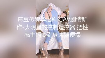 极品女神插穴狂潮，各种蔬菜水果齐上阵