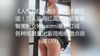 乌克兰美女Mila Azul的Onlyfans最新大合集，各种道具秀尺度更大，肛塞、假jb、电动玩具自慰【730V】 (169)