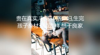 肉肉身材极品大奶妹脱光光骑身上调情掰穴舔逼上位猛操