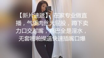  光头老王酒店约炮一个洋娃娃脸小美女身材极品逼紧水多温柔可爱，老司机专属后入很紧