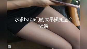 和170白嫩女友在酒店做爱，听声就能射