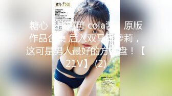 《绝版重磅经典收藏》CP界天花板女厕隔板缝洞中特写偸拍超多小姐姐美少妇方便亮点多尿尿一条水柱貌似是个处女 (5)