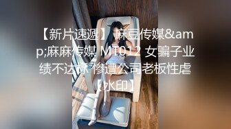 小胖妹卖力的吸吮这，口活见长