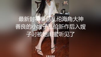  高端外围女探花阿枪酒店约炮偷拍 纯天然小姐姐换装女仆情趣内衣初恋体验