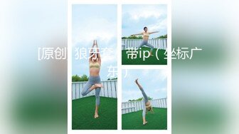 STP25769 虞姬??：极品女神级别，不用过多介绍了，一直抠逼一直爽，白浆流满手指！