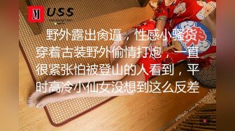  一字马女神枭财姐姐高颜值大长腿小姐姐 道具自慰喷水,‘宝贝，我要喷水咯’