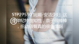 STP21807 短裤熟女开操 ，撸硬扶着屁股后入撞击 ，抬起双腿大力抽插猛操