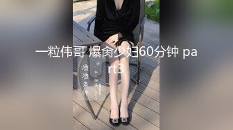 偷尝禁果后深深上瘾的小情侣居家啪啪啪自拍嫩妹子叫声和表情好骚小伙的下弯鸡巴很个性口爆吞精