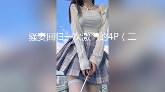 【新片速遞】  【大二学妹】❤️素颜美女~领带小围裙~约啪炮友~无套内射~两个挺拔大奶❤️太赞啦~爽死小哥！！