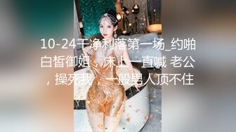 【新片速遞】  寂寞新人美女！独自在家床上自慰！全裸特写肥穴，翘起双腿跳蛋震动，呻吟娇喘很是诱惑