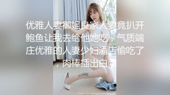 露脸高颜值校花女友，被插的浑身抽搐