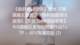 约操大三舞蹈系漂亮女友